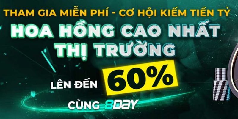 Mức hoa hồng anh em nhận được tại 8DAY cực lớn