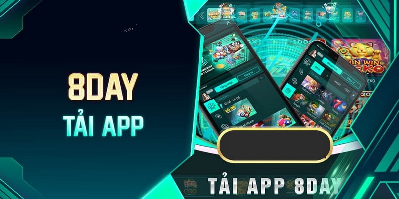 Quy trình tải app 8DAY